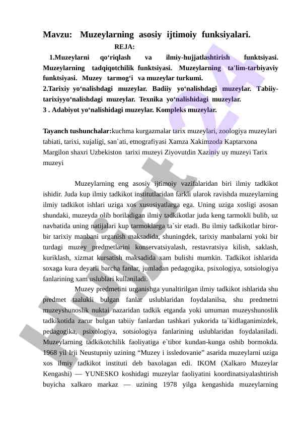 Muzeylarning asosiy ijtimoiy funksiyalari