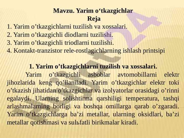 Yarim o’tkazgichlar va ularning xossalari