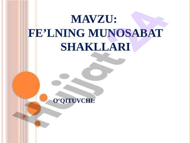 Fe’lning munosabat shakllari