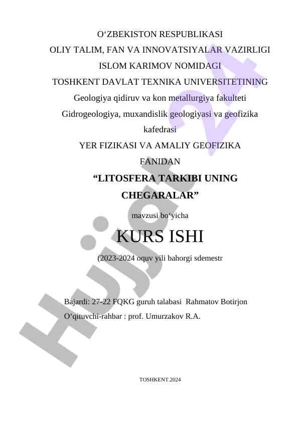 Litosfera tarkibi va uning xususiyatlari haqidagi kurs ishi
