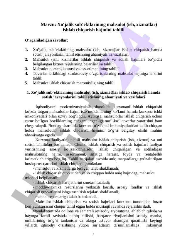 Xo‘jalik sub’ektlarining mahsulоt (ish, xizmatlar) ishlab chiqarish hajmini tahlili