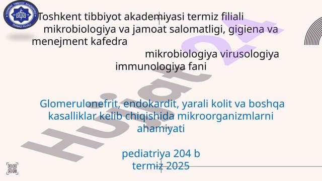 Glomerulonefrit, endokardit, yarali kolit va boshqa kasalliklar kelib chiqishida mikroorganizmlarni ahamiyati