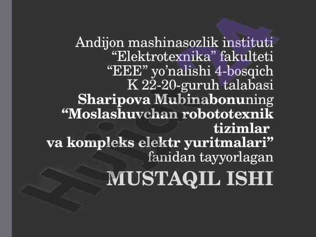 Sanoat robotlarining elektr yuritma turlari taqrıbi