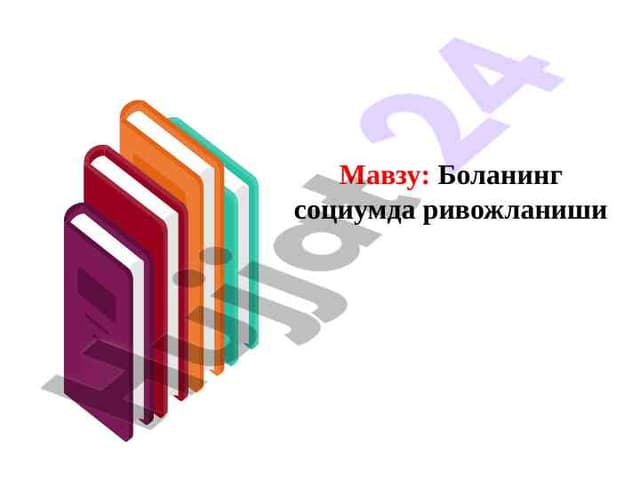 Bolaning Sociumda Rivojlanishi