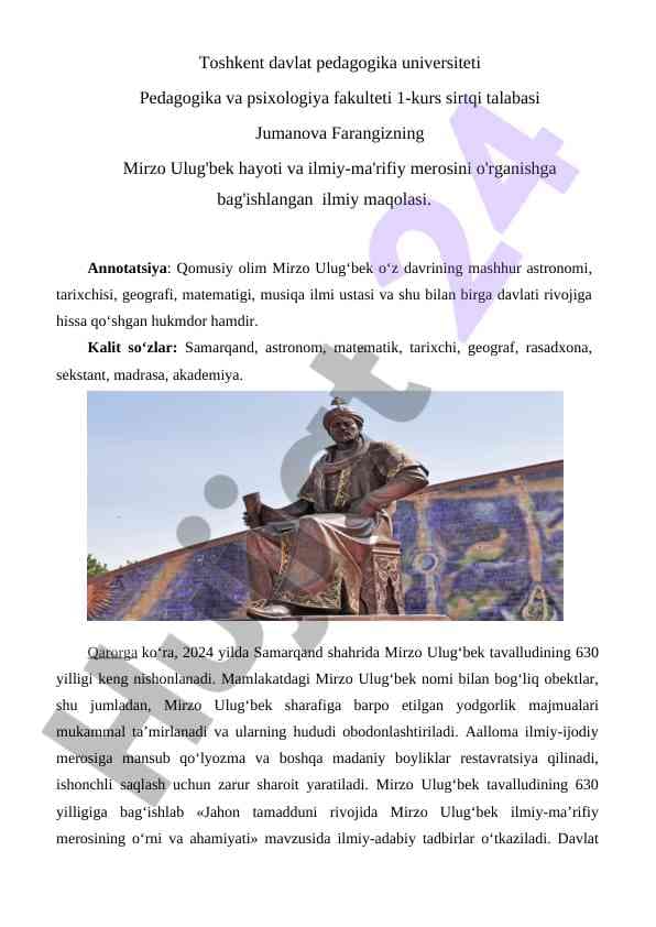 Mirzo Ulug'bek hayoti va ilmiy-ma'rifiy merosida o'rganish