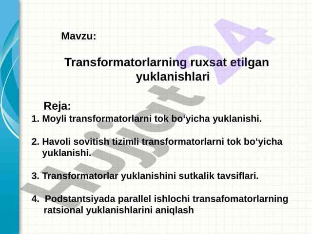 Transformatorlarning ruxsat etilgan yuklanishlari