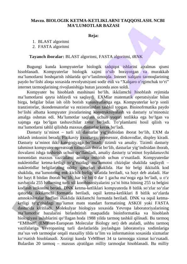 BIOLOGIK KETMA-KETLIKLARNI TAQQOSLASH. NCBI MA’LUMOTLAR BAZASI.