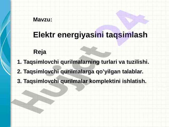 Elektr energiyasini taqsimlash tizimlari
