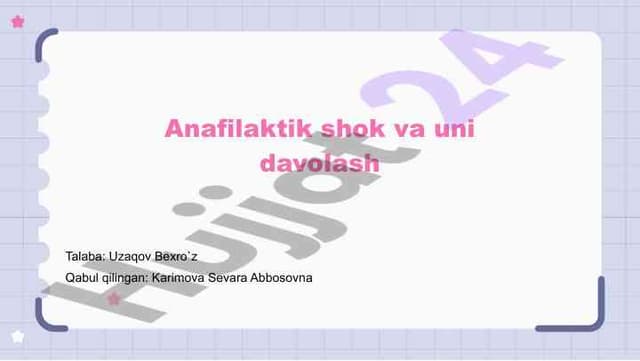 Anafilaktik shok va uni davolash