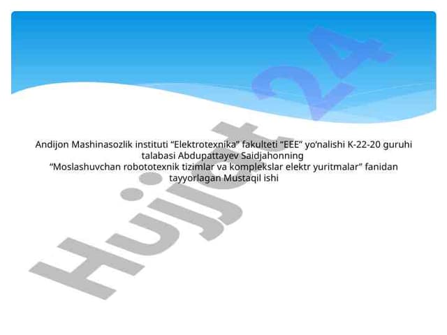Moslashuvchan robototexnik tizimlar va elektr yuritmalari