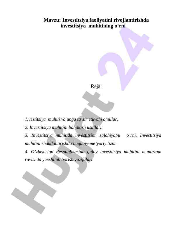 Investitsiya muhitini rivojlantirish yo'l-harakatlari