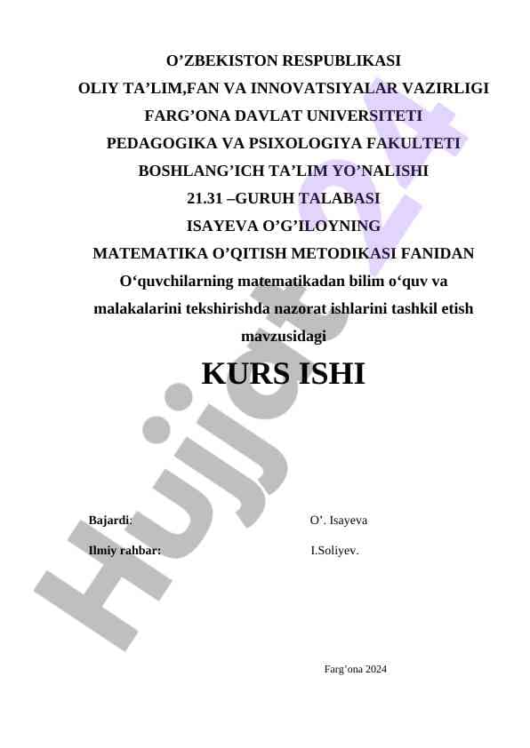 O‘quvchilar mat. bilimlarini tekshirish nazorat ishlarini tashkil etish.