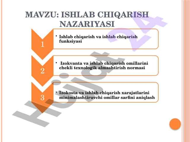 Ishlab chiqarish nazariyasi va omillari
