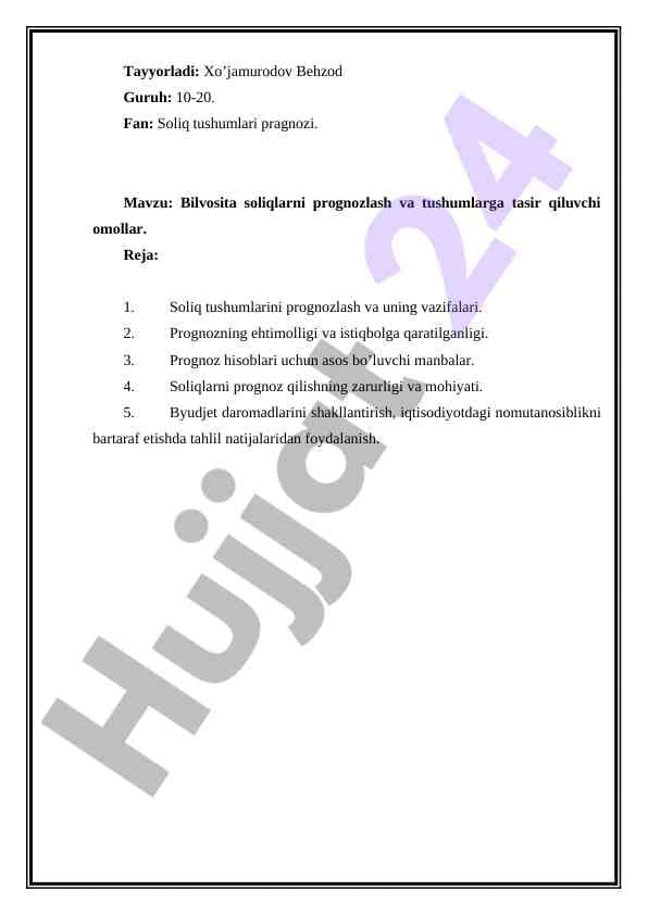 Soliq tushumlari prognozi va uning vazifalari