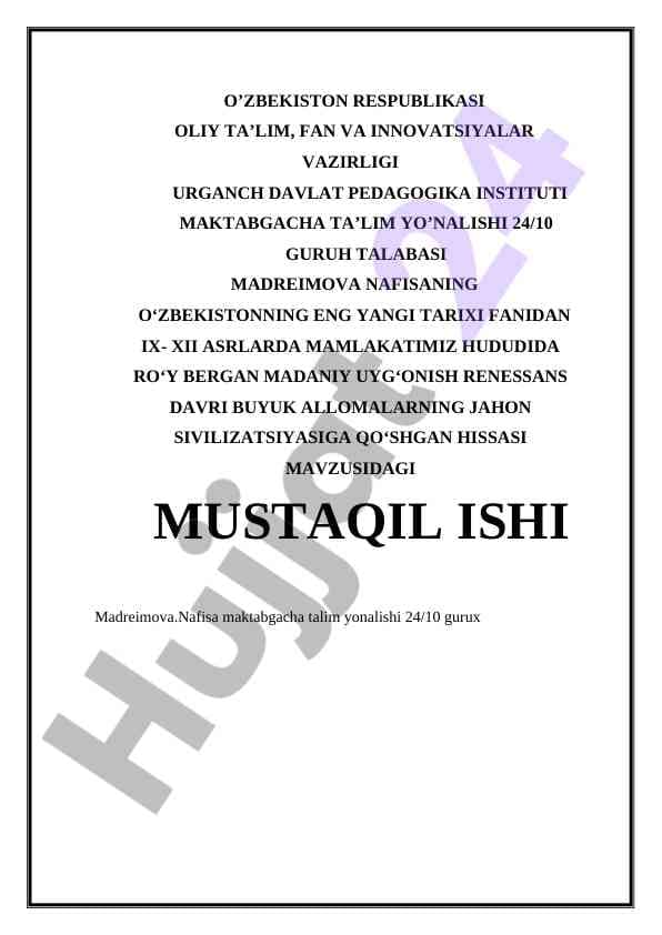 Ix-XII asrlarda o‘zbek hitherto yordamida madaniy uygʻonish davri buyuk allomalarining his sasidagi