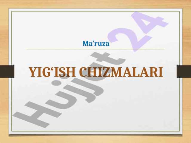 Yig‘ish chizmalari
