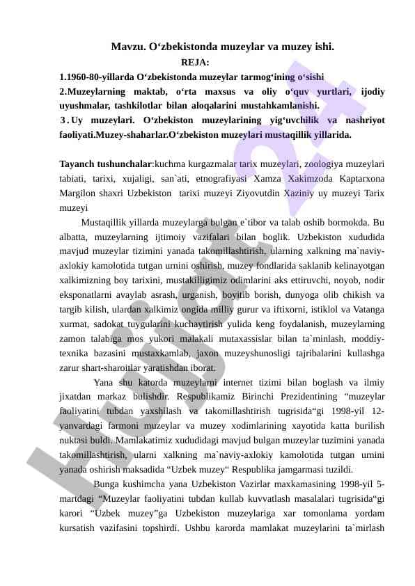 O‘zbekistonda muzeylar va muzey ishi