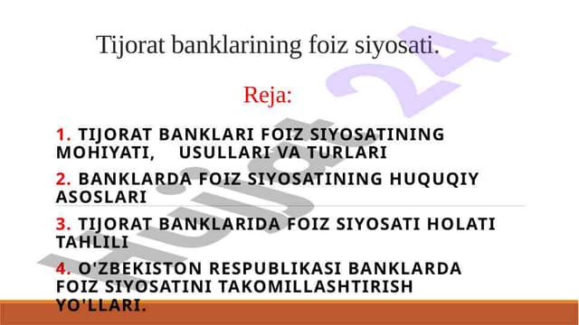 Tijorat banklarining foiz siyosati va uning iqtisodiyotga ta'siri