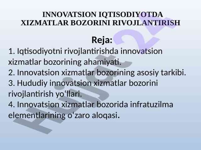Innovatsion xizmatlar bozorini rivojlantirish