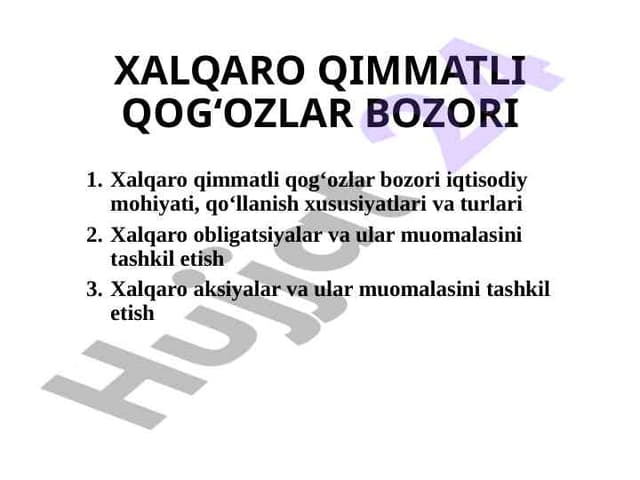 XALQARO QIMMATLI QOGʻOZLAR BOZORI