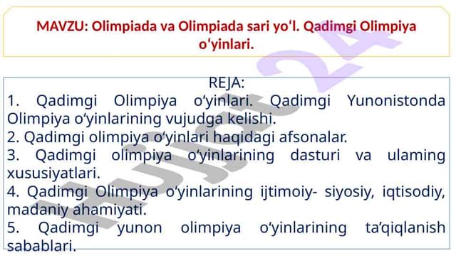 Olimpiada va Olimpiada sari yo‘l. Qadimgi Olimpiya o‘yinlari