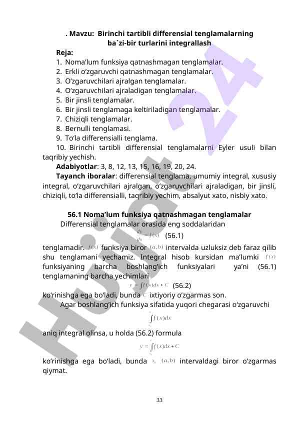 Birinchi tartibli differensial tenglamalarning integralsiz magʻlub qilingan turi