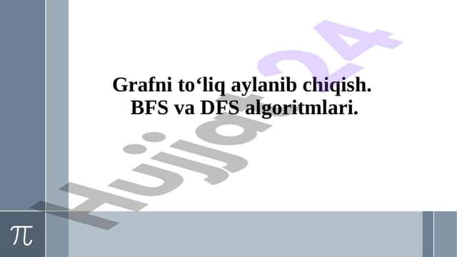 Grafni aylanib chiqish algoritmlari