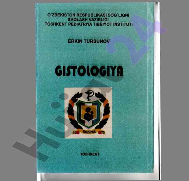 Gistologiya: O‘quv qo‘llanma