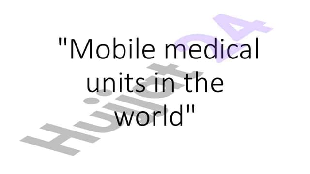 Mobile medical units in the world
