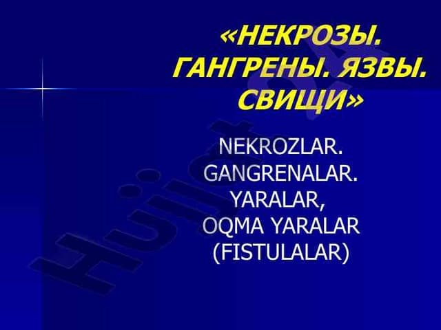 Nekroz va Gangrena sabablari