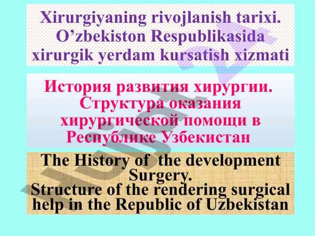 Xirurgiyaning rivojlanish tarixi